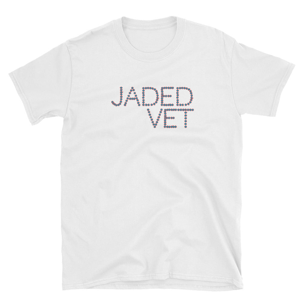 Jaded Vet T-Shirt